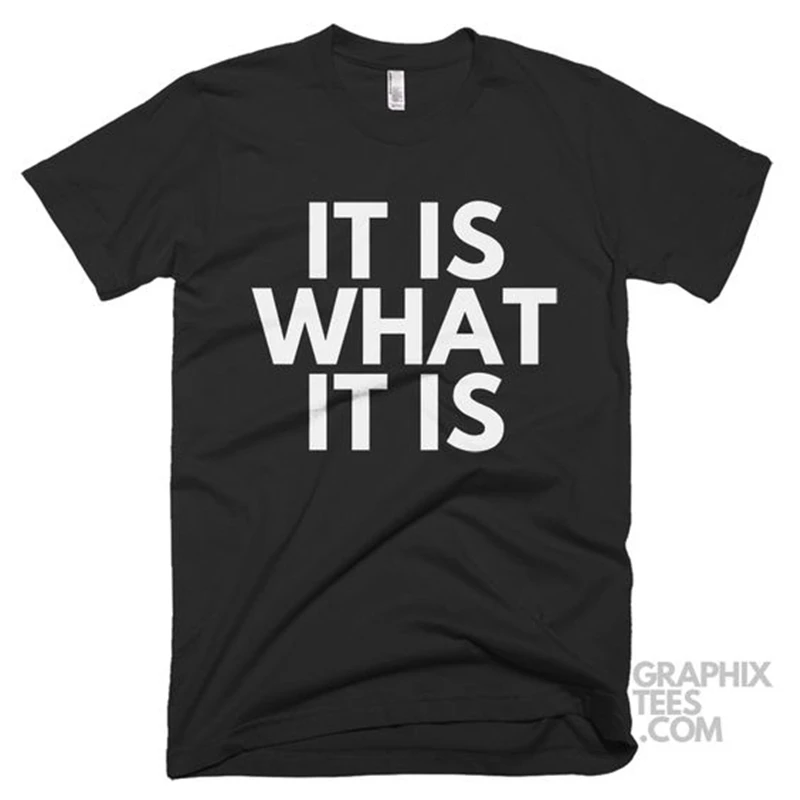 

Exquisite Letter Tee It Is What It Is Shirt for Women Tee