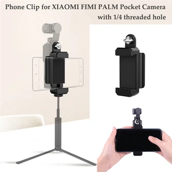 

Phone Holder Connector Bracket with 1/4 Screw Hole for XIAOMI FIMI PALM Handheld Pocket Camera Accessories Expansion Stand Mount