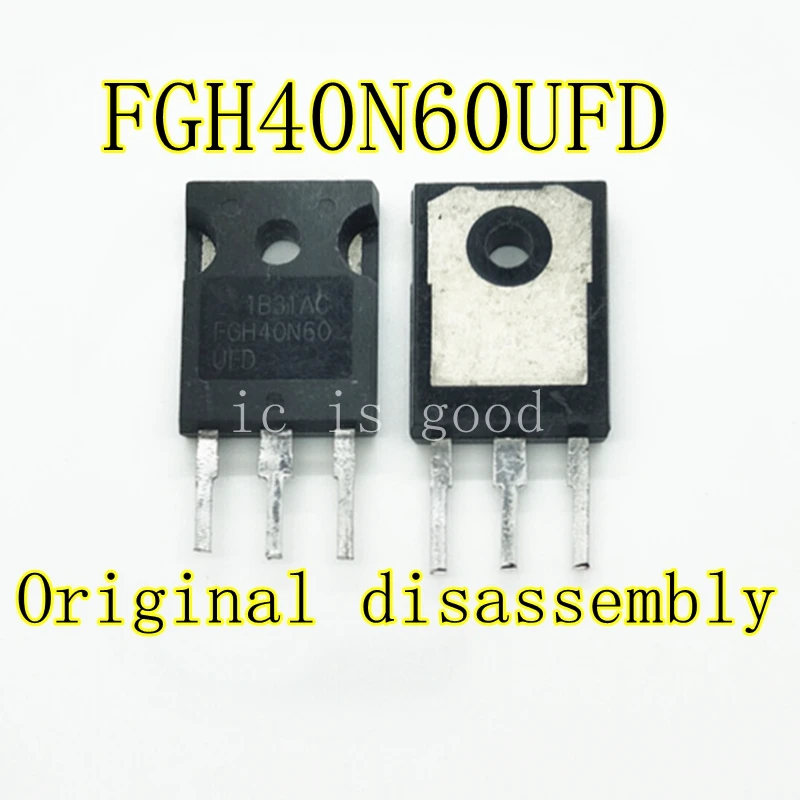 5 шт. 10 FGH40N60 FGH40N60SFD FGH40N60SMD FGH40N60UFD TO 247 оригинальная разборка|Запасные части| |