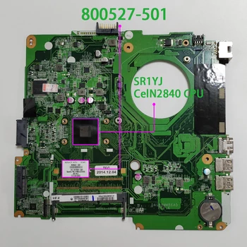 

800527-501 DAU88MMB6A0 w CelN2840 CPU for HP Pavilion 14-y001la 14-Y NoteBook Laptop Motherboard Mainboard