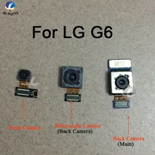 Оригинальная задняя фронтальная камера для LG G6 H870 G600 H873 VS988 основная задняя широкоугольная камера с гибкий кабель, сменные детали