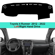 Tampa do Painel Do carro Pad Traço Mat Para Toyota 4 4 Runner Runner 2012 - 2022 Tampa Do Painel de Bordo Tapete LHD RHD Auto Sol DashMat