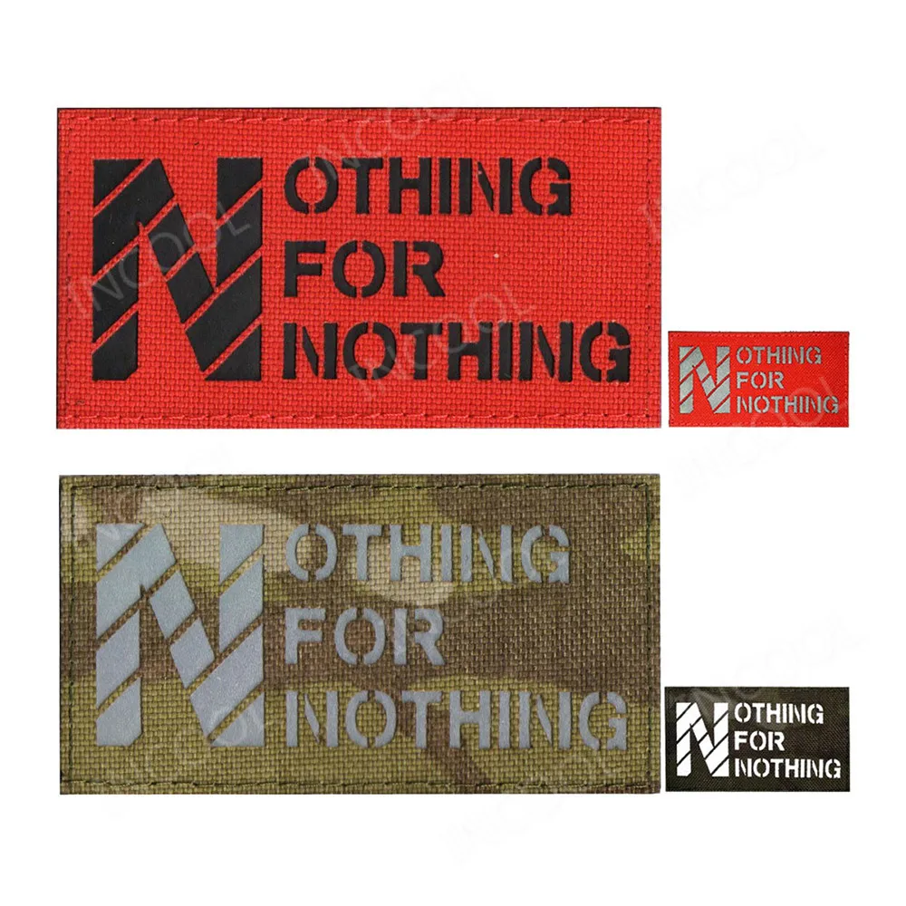

NOTHING FOR NOTHING Reflective Patch Military Morale Patches Tactical Combat Applique Fabric Hook Fastener Infrared IR Badges