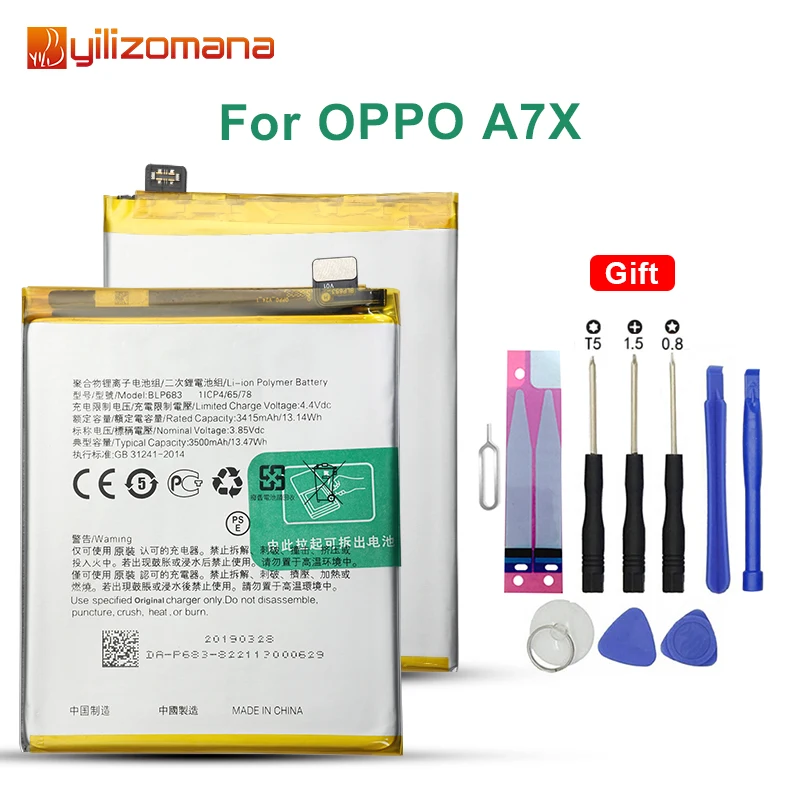 

YILIZOMANA High Capacity 3500mAh Replacement Phone Battery BLP683 For OPPO A7X Rechargeable Li-ion Batteries with Free Tools