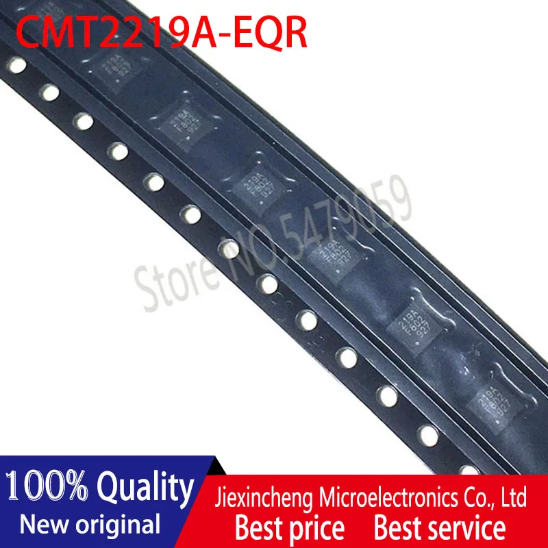

100% new original CMT2219A-EQR marking:2219A CMT2219A QFN 10PCS