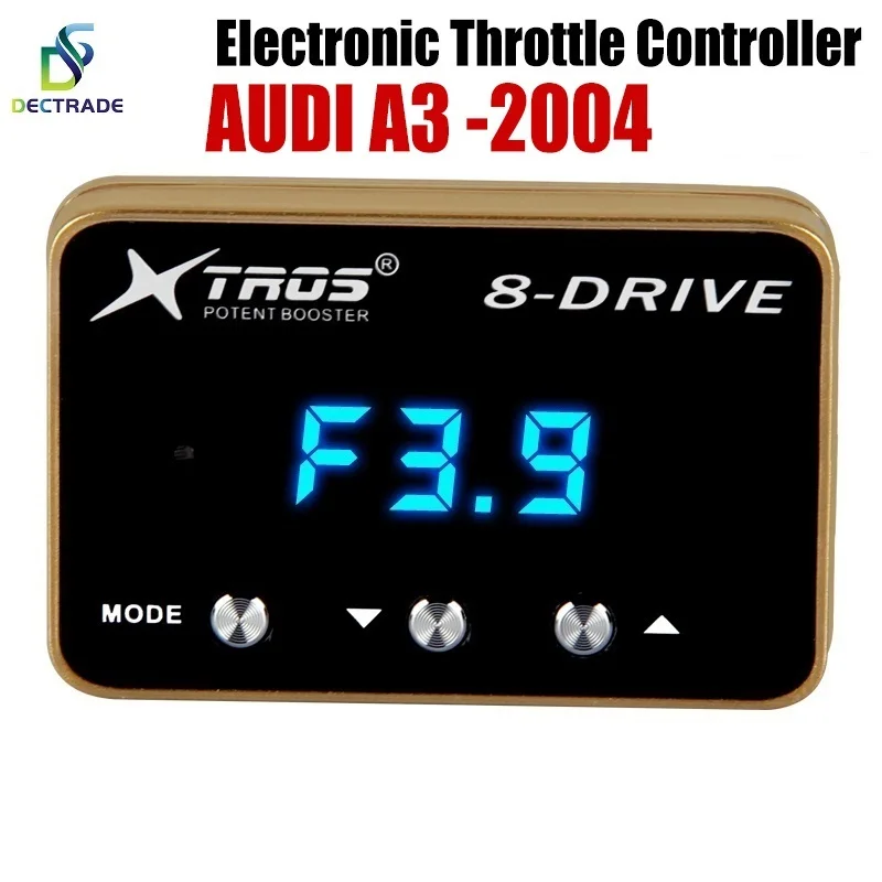DECTRADE Car Electronic Throttle Controller Racing Accelerator Potent Booster For Audi A3 -2004 Tuning Parts 8 Drive