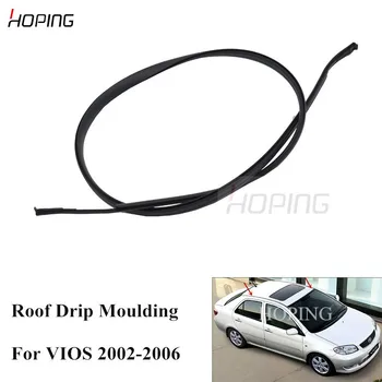 

Hoping Roof Rubber For Vios For Soluna Vios AXP4# SCP4# 2002 2003 2004 2005 2006 Roof Drip Finish Moulding For TOYOTA