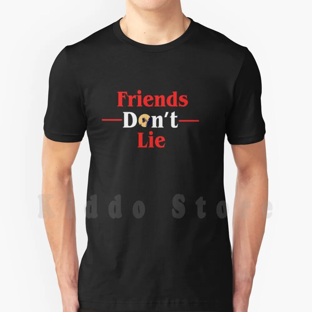 Friends Don T Lie Upside Down Thing Be An Eleven Stranger 3 Pullover Hoodie T Shirt Print For Men Cotton New Cool Tee Friends