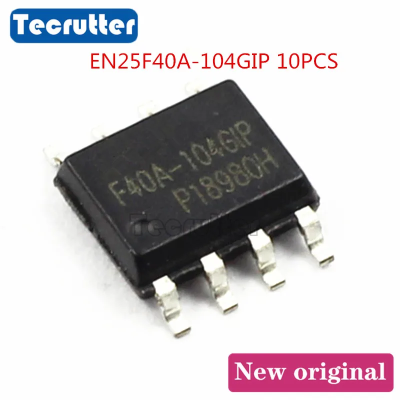 10 шт. EN25F40A 104GIP F40A SOIC8 4 Мбит 512KB флэш памяти|Запасные части| |