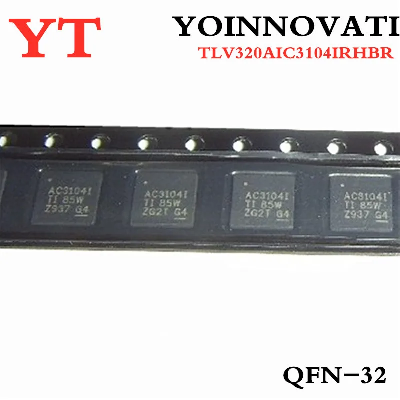 100 шт./лот TLV320AIC3104IRHBR AC3104I TLV320 аудио кодек 24BIT SER QFN32 IC лучшее качество. | Электронные