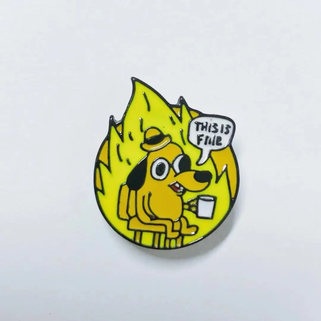 

This Is Fine Brave Enamel Pin Brooch
