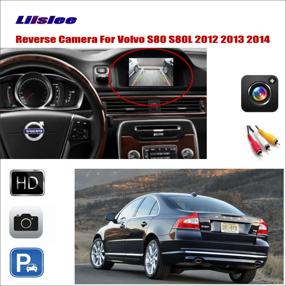Liislee Автомобильная камера заднего вида для Volvo S80 S80L 2012 2013 совместимый Заводский экран RCA разъем адаптера