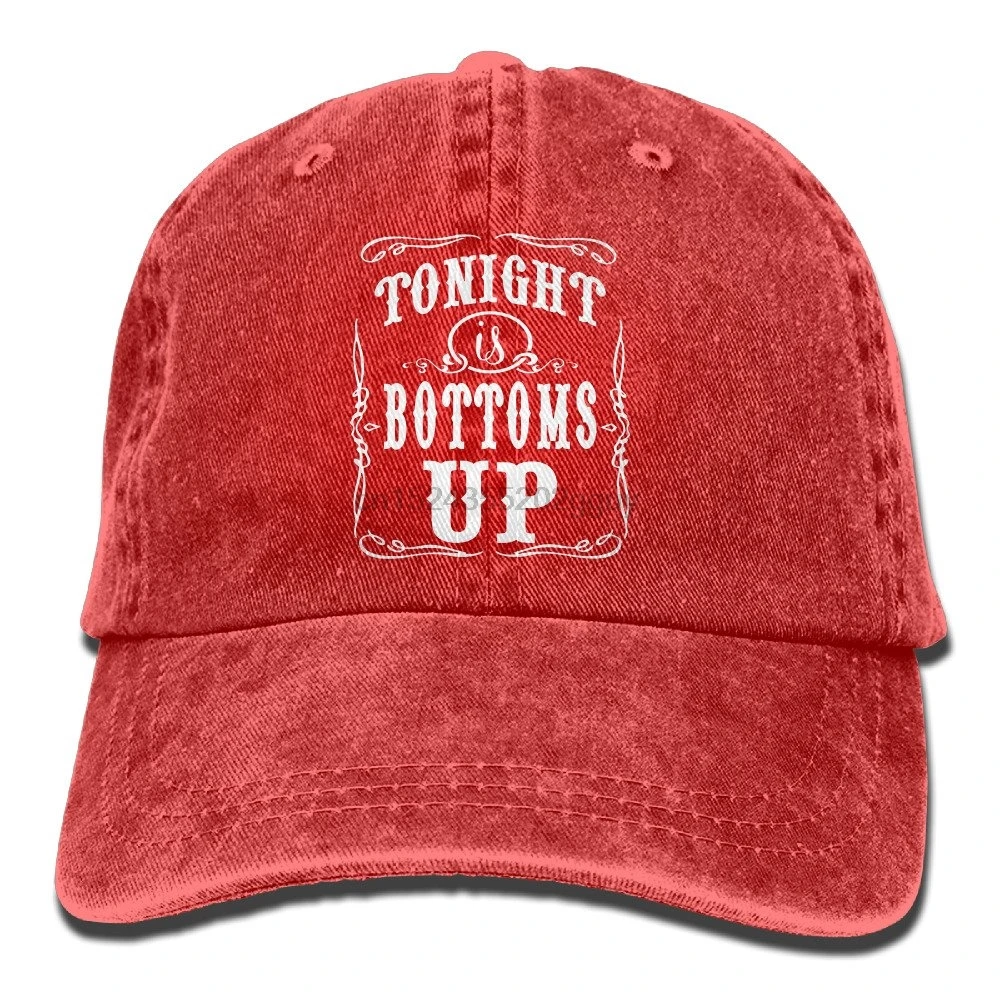 Tonight Is Bottoms Up Country Music Cotton Adjustable Jeans Hats Caps
