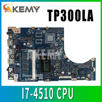 

TP300LA I7-4510U 4GB RAM Motherboard For ASUS TP300LD TP300Lj Q302L Q302LA TP300LAB Notebook notebook motherboard mainboard