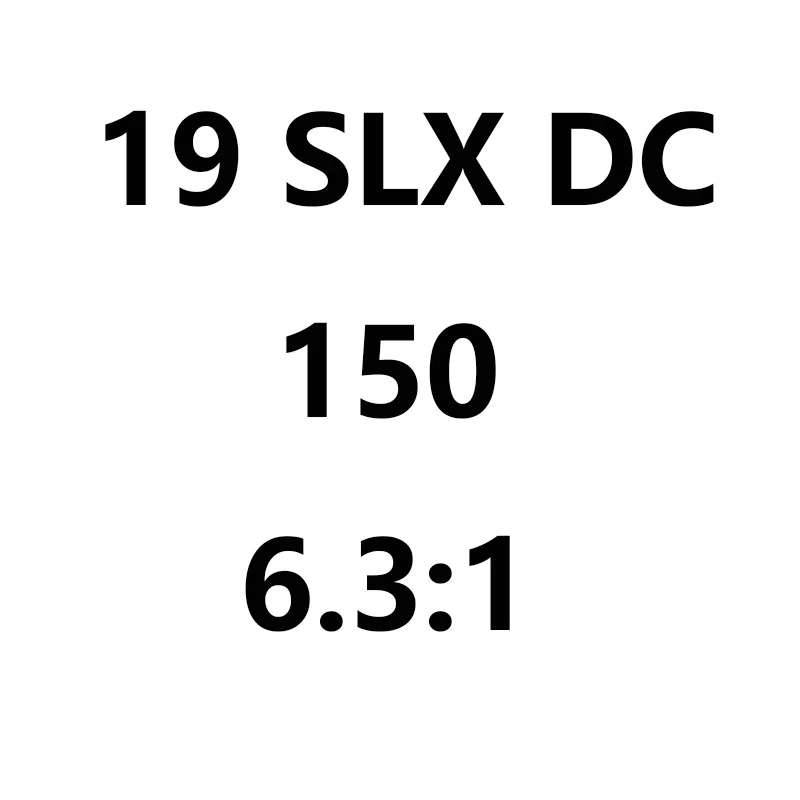 150 right-handed Новинка Shimano SLX DC 150 150HG 150XG 151 151HG 151XG катушка для ловли рыбы - Цвет: 150 right-handed