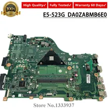 Материнская плата для ноутбука acer Aspire E5-523G E5-523 ZAB A6-9210 DA0ZABMB6E0 NB. GDN11.002 NBGDN11002