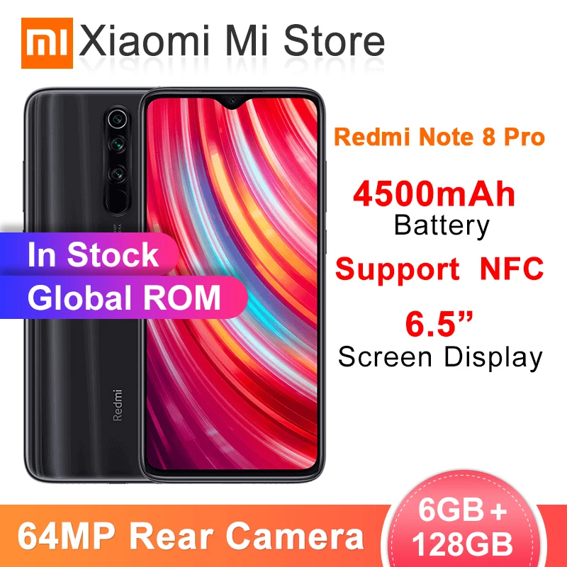 

Original Global ROM Redmi Note 8 Pro 6GB RAM 128GB ROM 64MP Quad Cameras MTK Helio G90T Smartphone 4500mAh 18W QC3.0 UFS2.1 NFC