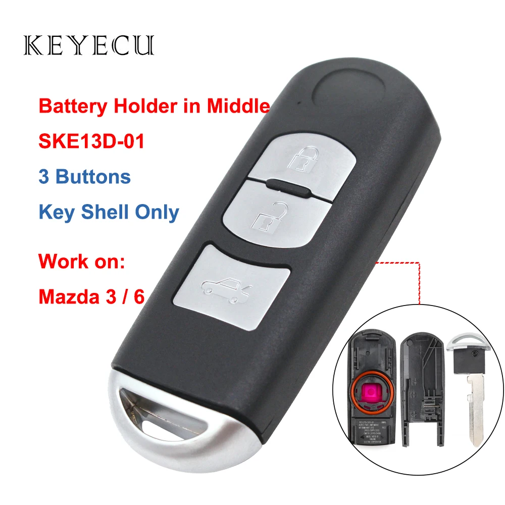 

Keyecu Remote Key Shell Case Cover 3 Buttons & Emergency Key for Mazda 3 6 2014 2015 2016 2017 2018 SKE13D-01 FCC: WAZSKE13D01