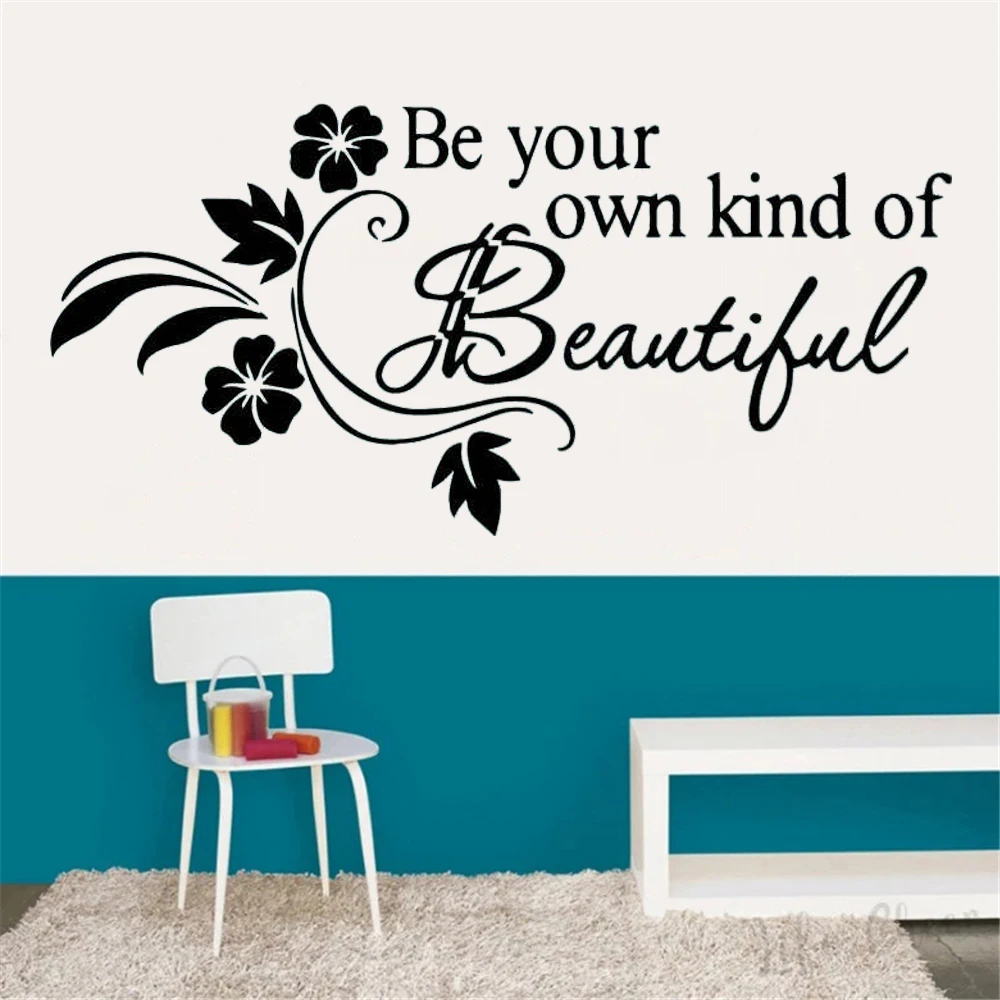 Be Your Own Kind Of Beautiful Quotes Vinyl Wall Stickers Room ...