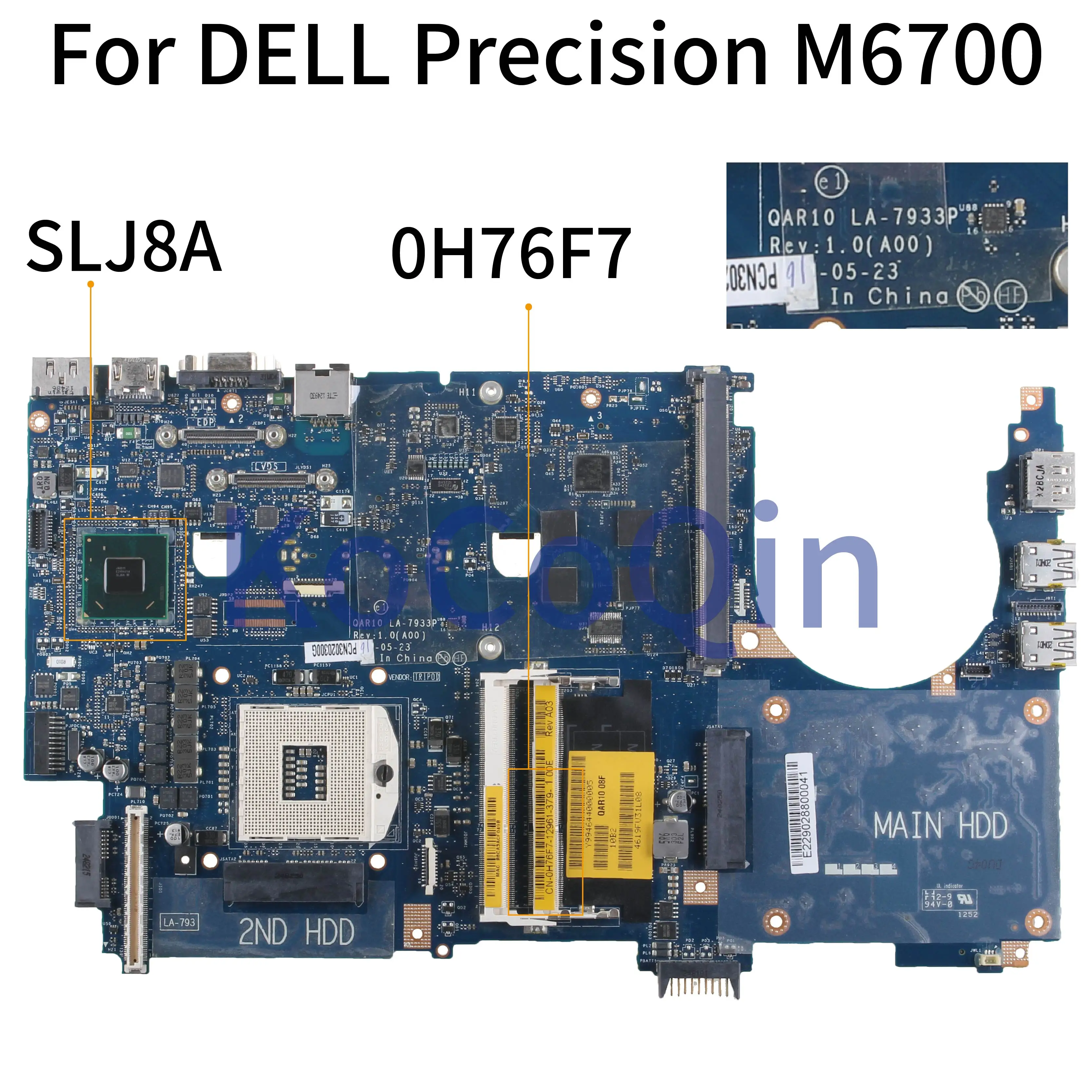 low cost KoCoQin Laptop motherboard For DELL Precision M6700 SLJ8A Mainboard CN-0H76F7 0H76F7 QAR10 LA-7933P