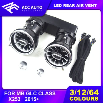 

stylish product fit For Mercedes GLC class X253 3/12/64 colors LED rear air vent turbine lighting illuminated car accessory