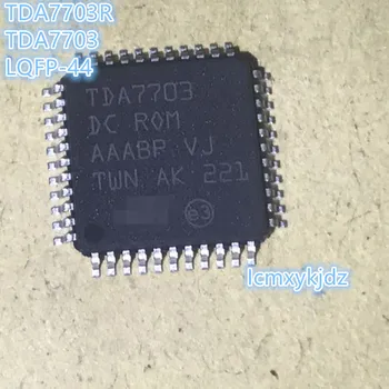 

1Pcs/Lot , TDA7703 TDA7703R LQFP-44 ,New Original Product New original fast delivery