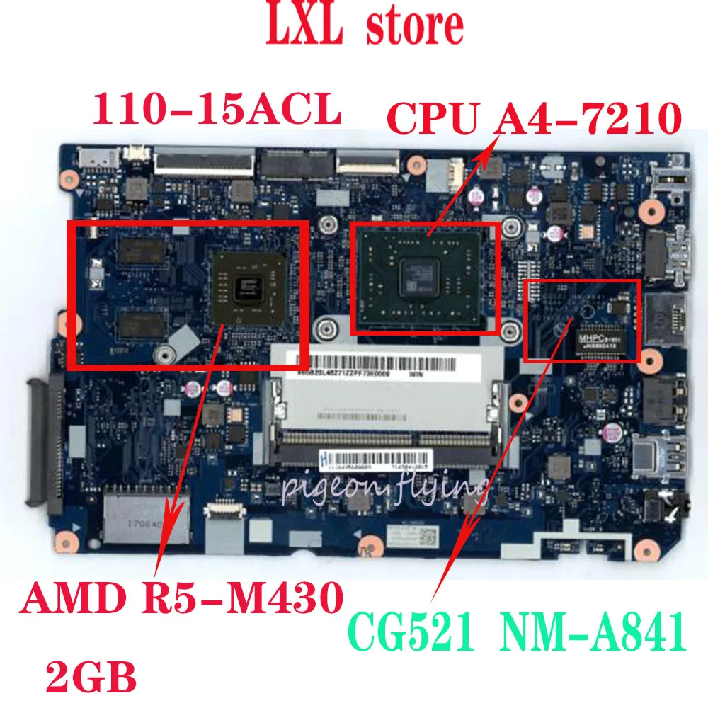 80TJ для ideapad 110-15 ACL Материнская плата ноутбука NM-A841 Процессор: A4-7210 DDR3 GPU: R5-430M 2 Гб FRU: 5B20L46292 5B20L46275 тест