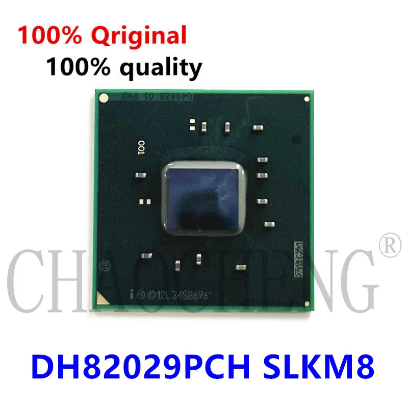 

100% Оригинальный Новый чипсет DH82031PCH DH82X99 DH82029PCH DH82029PCH SLKDD SLKM8 SLKM9 SLKDE BGA