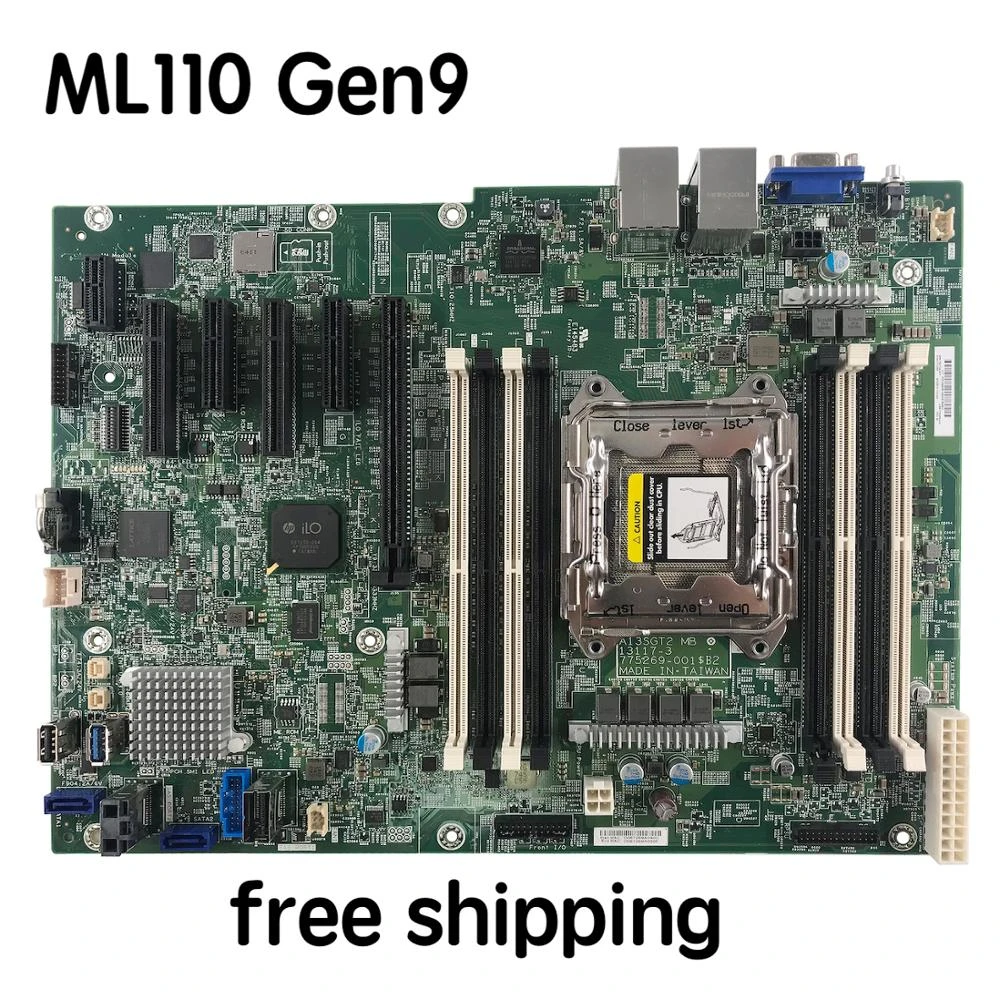 775269-001 For HP ML110 Gen9 Motherboard 791704-001 775268-002 775268-001 13117-3 A13SGT2 Mainboard 100%tested fully work budget pc motherboard