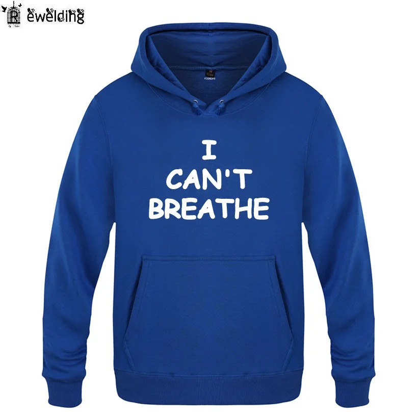 

I Can't Breathe Eric Garner Protest Printed Hoodie Sweatshirts Men New Mens Hooded Fleece Pullover Hoodies Streetwear Man Women