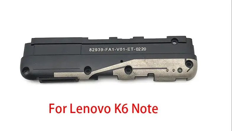 Зуммер звонка Динамик громкоговоритель Flex кабель лента для lenovo P1 P2 S1 S90 ZUK Z1 Z2 Pro K6 Примечание K8 P90 - Цвет: K6 Note