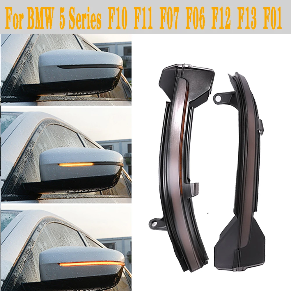 

2Pcs For BMW 5 6 7 Series F10 F11 F07 F06 F12 F13 F01 LED Rear View Mirror Dynamic Indicator Blinker Repeater Light