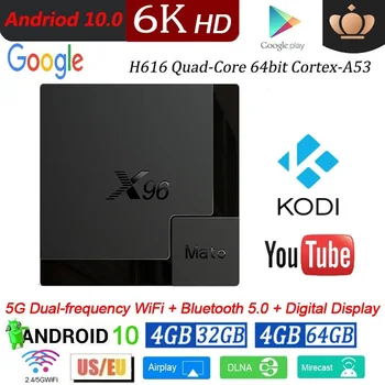 

X96 Mate Smart TV Box Android 10 Allwinner H616 4Gb +32Gb US 2.4G & 5G Wifi Bluetooth 6K HD Google Media Player Android TV Box