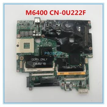 

High quality For M6400 Laptop motherboard CN-0U222F 0U222F U222F DDR3 100% working well