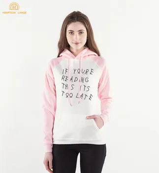 

If Youre Reading This It's Too Late Letters Print Funny Clothing 2020 Spring Autumn Novelty Sweatshirts Women's Raglan Hoodies