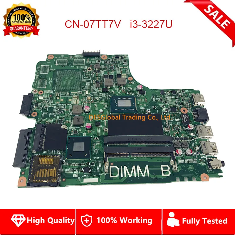 

CN-07TT7V 07TT7V 7TT7V Mainboard For Dell Inspiron 3421 5421 Laptop Motherboard with I3-3227U CPU Fully Tested Fast Shipping