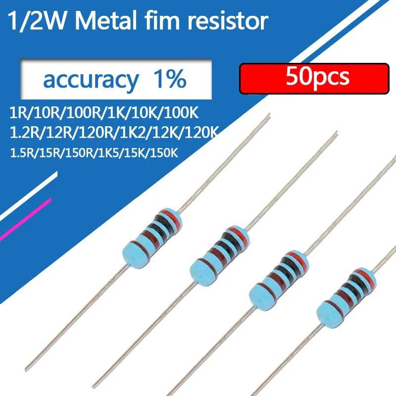 50pcs 1/2W Metal Film Resistor 1 1.2 1.5 10 12 15 100 120 150 R K Ohm 1K2 1K5 1% 0.5W Five-color Ring Resistance 1K 10K 100K 10R 100pcs 1 4w metal film resistor 1% five color ring resistor 0 25w tape pack of1k 1 2k 1 5k 1 8k