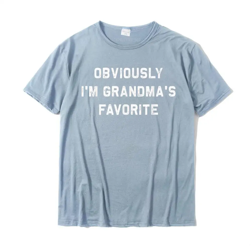 Oversized Student T-Shirt Crazy Custom Tops & Tees 100% Cotton Short Sleeve Cool Tops Shirts Crew Neck Top Quality Obviously I'm Grandma's Favorite   Funny favorite child gift T-Shirt__25750 light