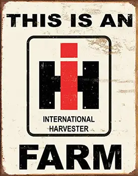 

This is an IH Farm Distressed Retro Vintage Tin Sign Tin Sign