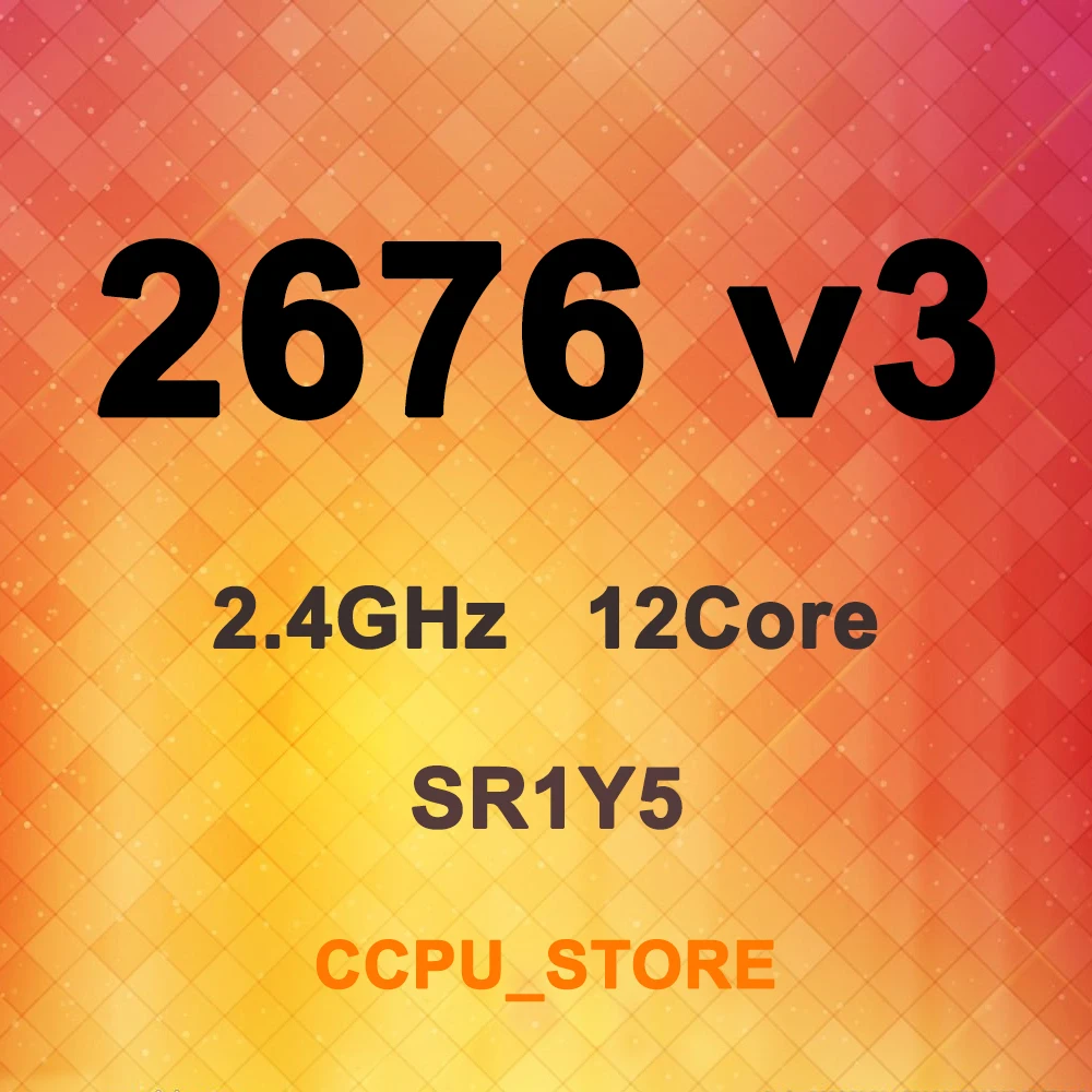 Ксеон E5-2676 v3 SR1Y5 2 4G 12 жильный 24 резьбой 30 Мб 120W LGA2011-3 X99 Процессор не получен