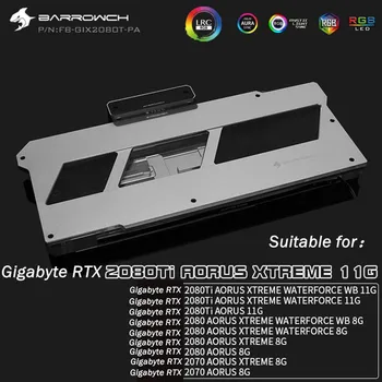 

Barrowch Water Block use for GIGABYTE RTX2080Ti AORUS XTREME 11G/ WATERFORCE WB 8G/ Full Cover GPU Block FB-GIX2080T-PA