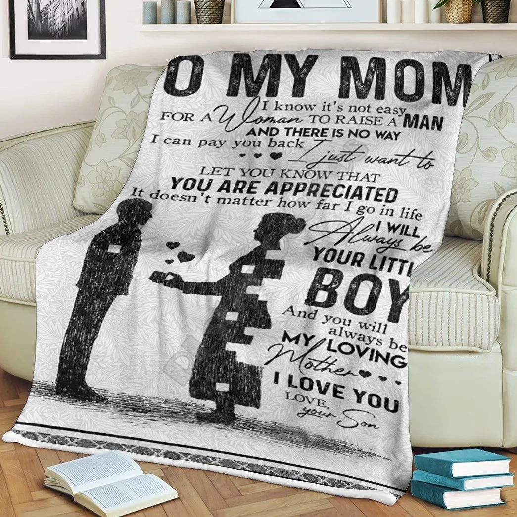 

To My Mom I Know It's Not Easy To Raise A Man Feece Blanket 3D Printed Adults/kids Sherpa Blanket On Bed Home Textiles