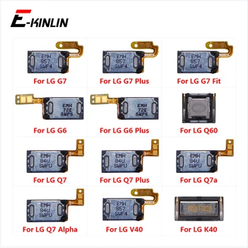 

Top Ear Speaker Receiver Earpieces For LG G7 Fit G6 V40 ThinQ K40 Q60 Q7 Plus Alpha Q7a Replacement Parts