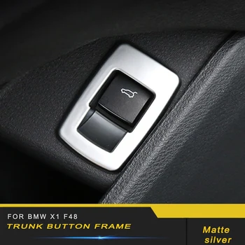

For BMW F48 X1 2016 2017 2018 Auto Car-styling Cab Trunk Button Frame Cover Trim Sticker Cover Interior Accessories