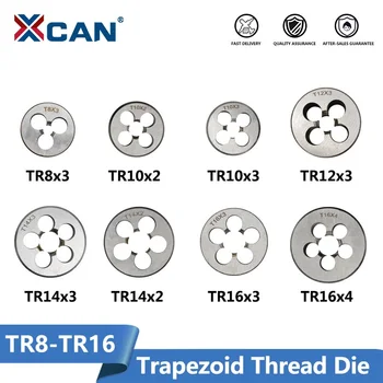 

XCAN Right Hand Trapezoid Die TR8 TR10 TR12 TR14 TR16 Thread Die Threading Tools Lathe