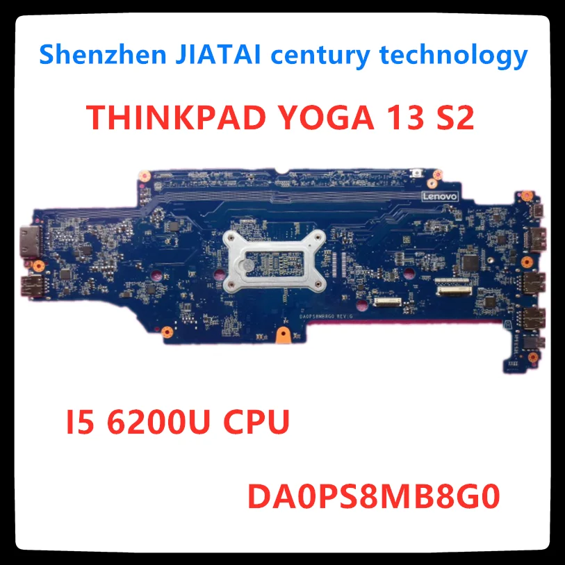 DA0PS8MB8G0 для lenovo Thinkpad 13 S2 Материнская плата ноутбука 01AY546 01AY557 01AV597 SR2EY I5-6200U DDR4 ОЗУ тестирование