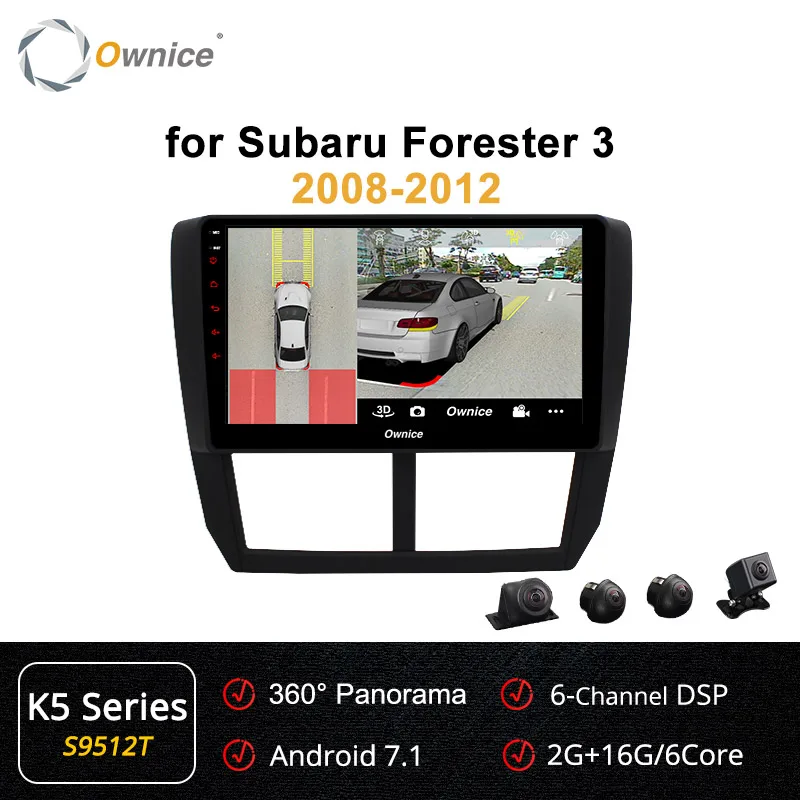 Ownice K1 K2 K3 K5 K6 2Din Android 8,1 8 ядерный автомобильный dvd-плеер gps Navi Радио для Subaru Forester 2008-2012 360 панорама DSP 4G - Цвет: S9512 k5 Serises
