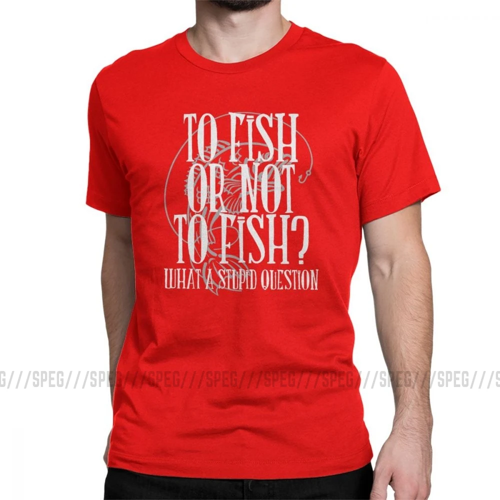 To Fish Or Not To Fish футболки для мужчин Летающая Рыбалка Рыбак летние топы Короткий рукав забавная футболка с круглым вырезом хлопковые футболки - Цвет: Красный