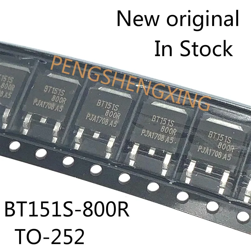 

10PCS/LOT BT151S-800R BT151S 800R TO-252 New original spot hot sale
