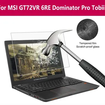 

Protective Glass Film Screen Protector Tempered Glass 9H HD For Msi Gt72vr 6re Dominator Pro Tobii